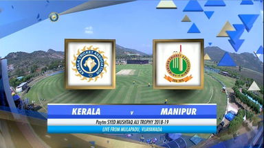 Syed Mushtaq Ali Trophy 2018-19: Kerala vs Manipur - Highlights