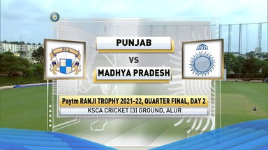 Ranji Trophy 2021-22, Punjab v Madhya Pradesh, QF, Day 2: Match Highlights