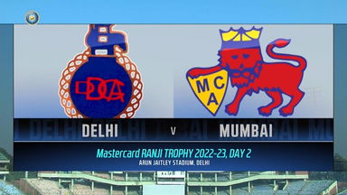 Ranji Trophy  2022/23, Delhi vs Mumbai  Day 2: Match Highlights