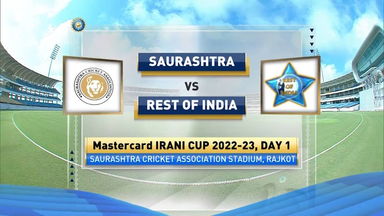 Irani Cup 2022, Saurashtra v Rest of India, Day 1: Match Highlights