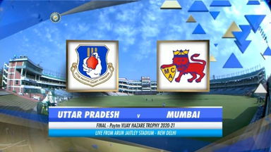 Vijay Hazare Trophy 2020-21, Final -Uttar Pradesh vs. Mumbai : Match Highlights