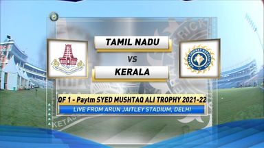 Syed Mushtaq Ali Trophy 2021-22 QF1, Tamil Nadu vs Kerala: Match Highlights