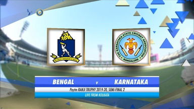Ranji Trophy 2019-20: Bengal  vs Karnataka, SF2 - Day 1 Highlights