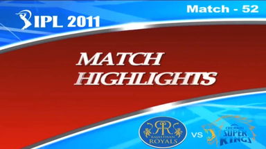 IPL 2011 Match 52 Highlights RR vs CSK