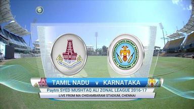 Syed Mushtaq Ali Zonal League, 2016-17 : Tamil Nadu vs Karnataka – Highlights