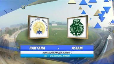 Ranji Trophy 2019-20: Haryana vs Assam - Day 1 Highlights
