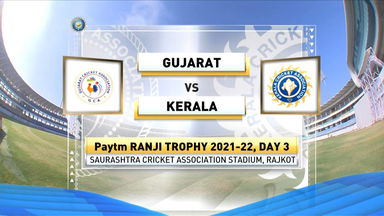 Ranji Trophy 2021-22, Gujarat v Kerala, Day 3: Match Highlights