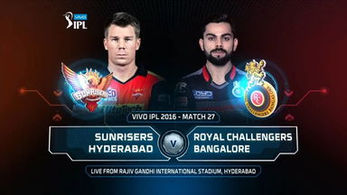 IPL 2016 M27: SRH vs RCB – Match Highlights