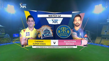 IPL 2019 M12: CSK vs RR – Match Highlights
