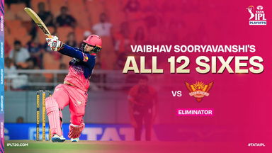 All 12 Sixes by Vaibhav Sooryavanshi in Eliminator vs SRH